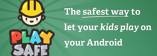 Play Safe: безпечні ігри на Android